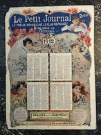 CALENDRIER - Le Petit Journal - 1912 - Pub Dragées De Fer Rabuteau - 4 Saisons - Big : 1901-20