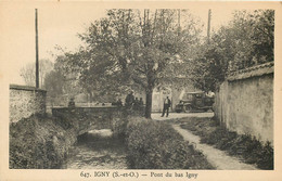 91 - IGNY - Pont Du Bas Igny - Igny