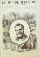 MONDE Illustré-1875/968-Espagne VILLAFRANCA BERMEO URNIETA Don CARLOS-BOULOGNE (62)-PHILLADELPHIE-METZ (57) - 1850 - 1899
