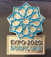 EXPO UNIVERSELLE DUBAI (UAE) 2020, Magnet Officiel De La Prochaine Exposition Universelle En 2020 (en Métal) - Otros & Sin Clasificación