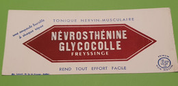 Buvard 1324 - Laboratoire - NEVROSTHENINE - Clair 1 - Etat D'usage : Voir Photos - 21.5 X 9 Cm Environ- Vers 1960 - Produits Pharmaceutiques