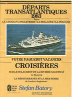 Grand Dépliant Publicitaires/CROISIERES/Départs Transatlantiques/POLISH OCEAN LINES/Stephan Batory/Canada/1983    MAR94a - Autres & Non Classés
