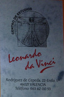 Petit Calendrier Poche 2001 Centro De Estudios Valencia Espagne Leonardo Da Vinci Léonard De Vinci - Format Carte Bleue - Small : 2001-...