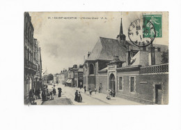 02 - SAINT-QUENTIN - L'Hôtel-Dieu. Animée, CPA Ayant Circulé En 1911. BE. - Saint Quentin
