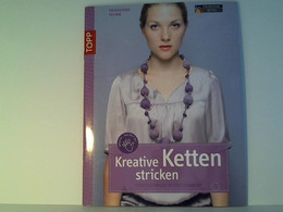 Kreative Ketten Stricken: Strickschmuck Selbst Gemacht - Autres & Non Classés