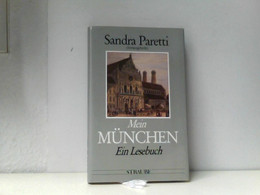 Mein München. Ein Lesebuch - Deutschland Gesamt