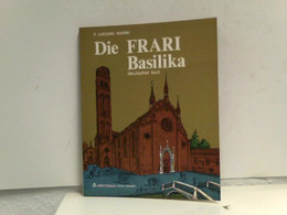 Die Frari Basilika - Architecture