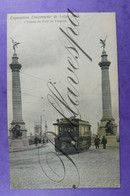Exposition Liége 1905 Entrée Pont Fragnée Tram 5 - Expositions