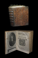 SARASIN / SARRASIN (Jean-François) - Les Oeuvres De Monsieur Sarasin. EO Coll. 1656. - Tot De 18de Eeuw