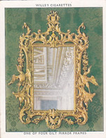 The Kings Art Treasures, 1938 - 16 Gilt Mirror Frame - Wills Cigarette Card - Original - L Size - Furniture - Wills