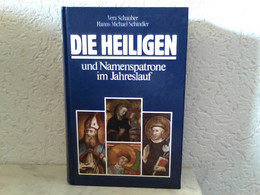 Die Heiligen Und Namenspatrone Im Jahreslauf - Sonstige & Ohne Zuordnung