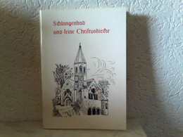 Schlangenbad Und Seine Christuskirche - Sonstige & Ohne Zuordnung