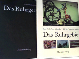 Wie Ein Perpetuum Mobile. Das Ruhrgebiet (im Schuber) - Deutschland Gesamt