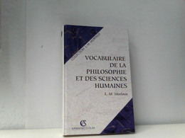 Voculaire De La Philosophie Et Des Sciences Humaines - Philosophy