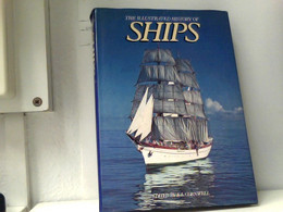 The Illustrated History Of Ships. - Transporte