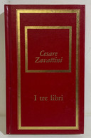 I102542 Cesare Zavattini - I Tre Libri - Bompiani / Fabbri 1975 - Klassiekers