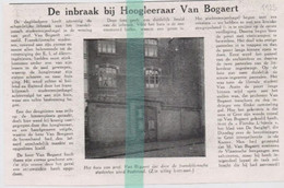 Gent - Inbraak Bij Hoogleraar Van Bogaert - Orig. Knipsel - Coupure Magazine Tijdschrift - 1925 - Non Classificati