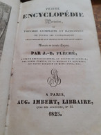 Petite Encyclopédie Portative Ou Théorie Complete Et Raisonnée De Toutes Les Connaissances  J.-B. FLECHE Imbert 1825 - Encyclopédies