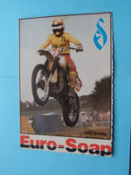 Dirk BORRA + Reclame EURO-SOAP ( Desimpelaere D. Roeselare (Beveren) ) Anno 19?? ( Zie / Voir Photo ) ! - Sport Moto