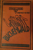 140.443 Vertelt Over Buchenwald - Uitg. Vermaut Uit Kortrijk - Concentratiekamp - 1940-1945 - Guerre 1939-45