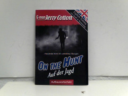 Jerry Cotton: On The Hunt / Auf Der Jagd (Englisch - Training Mit Spaß & Spannung) - Schulbücher