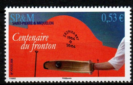 Saint-Pierre Et Miquelon - 2006 - N° Yvert : 870 **  - Pelote Basque, Centenaire Du Fronton - Unused Stamps