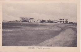 DJIBOUTI - HOPITAL INTERCOLONIAL - Djibouti