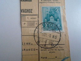 D187436   Parcel Card  (cut) Hungary 1941 GYŐR -Kapuvár - Pacchi Postali