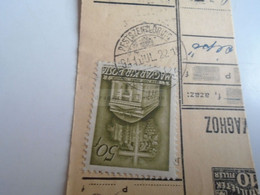 D187439   Parcel Card  (cut) Hungary 1941 Pestszentlőrinc  -Kapuvár - Pacchi Postali