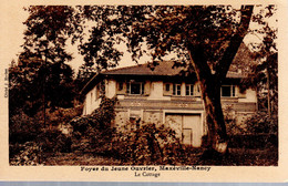 MAXEVILLE  -  Foyer Du Jeune Ouvrier  -  Le Grand Sauvoy  -  Le Cottage - Maxeville