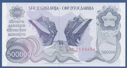 YUGOSLAVIA - P. 98 – 500.000 Dinara 8-1989 UNC,  Prefix AC 2133454 - Joegoslavië