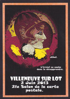 CPM Villeneuve Sur Lot Tirage 30 Exemplaires Numérotés Signés Par JIHEL  Salon Carte Postale 2013 - Villeneuve Sur Lot