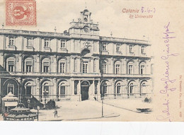 CATANIA-Ra UNIVERSITÀ-CARTOLINA  VIAGGIATA IL 5-6-1903 - Catania