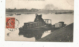 Cp, Bateau ,une Dragueuse De Sable , Sur La Loire ,45, ORLEANS, Voyagée 1907 - Other