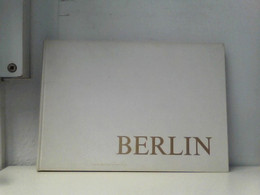 Berlin. Eine Farbige Bilddokumentation In Fünf Themen. - Deutschland Gesamt