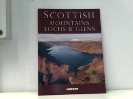 Scottish Mountains, Lochs And Glens (Scottish Guides) - Other & Unclassified