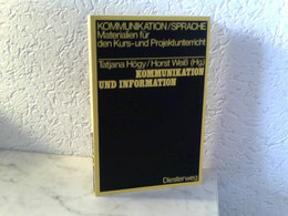 Kommunikation Und Information - Texte Zur Kommunikations - Und Informationstheorie - Unter Besonderer Berücksi - Schulbücher