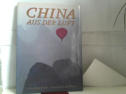 China Aus Der Luft - Asien Und Nahost