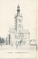 Tirlemont - Tienen - Eglise Notre-Dame Au Lac - 1905 - Tienen