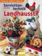 Serviettentechnik Landhausstil - Andere & Zonder Classificatie
