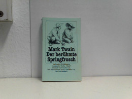 Der Berühmte Springfrosch Der Provinz Calaveras Und Andere Erzählungen. ( Gesammelte Werke, 9). - German Authors