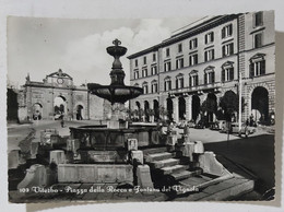68907 Cartolina - Viterbo - Piazza Della Rocca E Fontana Del Vignola - VG 1955 - Viterbo