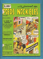 Le Journal Des Pieds Nickelés N° 105 - Octobre 1974 - Etat Moyen - Pieds Nickelés, Les