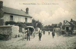 OISE  THURY En VALOIS  La Route De La Villeneuve - Autres Communes
