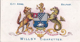 Borough Arms 1906 - 27 Belfast - Wills Cigarette Card - Original  - Antique - Wills