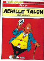 BD ACHILLE TALON DE GREG - ACHILLE TALON VOUS SALUE BIEN - ALBUM PUBLICITAIRE SHELL DE 1994 - VOIR LES SCANNERS - Achille Talon