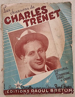 Les Chansons De CHARLES TRENET Recueil 15 Chansons Piano Et Chant. (partitions) - Chansonniers