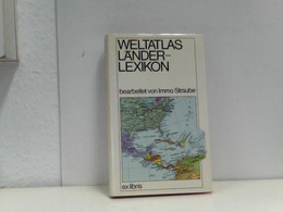 Weltatlas Länder Lexikon - Lexika