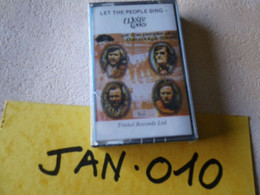 LET THE PEOPLE SING ... THE WOLFE TONES K7 AUDIO EMBALLE D'ORIGINE JAMAIS SERVIE... VOIR PHOTO... (JAN 010) - Cassettes Audio