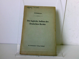 Der Logische Aufbau Des Deutschen Rechts - Diritto